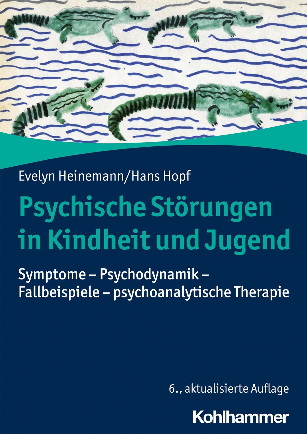 Cover: 9783170389984 | Psychische Störungen in Kindheit und Jugend | Evelyn Heinemann (u. a.)