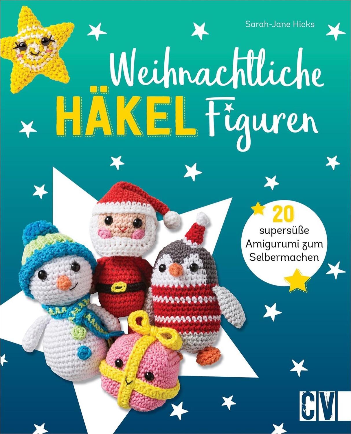Cover: 9783841066510 | Weihnachtliche Häkelfiguren | 20 supersüße Amigurumi zum Selbermachen