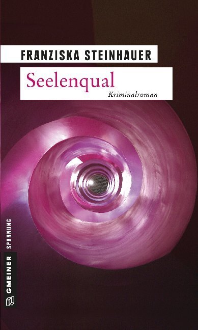 Cover: 9783899776973 | Seelenqual | Peter Nachtigalls zweiter Fall | Franziska Steinhauer