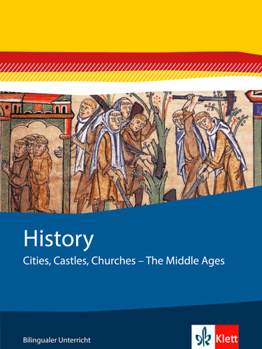 Cover: 9783124600820 | History. Cities, Castles, Churches - The Middle Ages | Broschüre