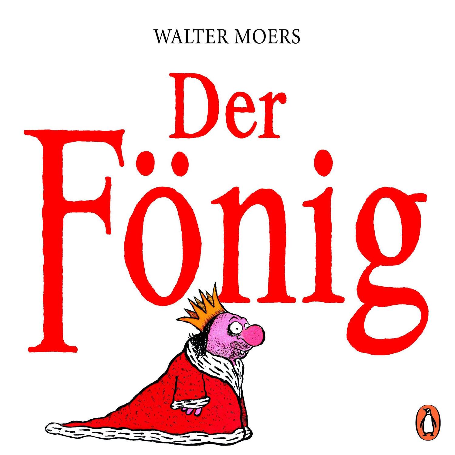 Cover: 9783328103189 | Der Fönig | Ein Moerschen | Walter Moers | Taschenbuch | Deutsch