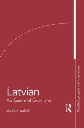 Cover: 9780415576925 | Latvian: An Essential Grammar | Dace Praulins | Taschenbuch | Lettisch