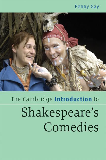 Cover: 9780521672696 | The Cambridge Introduction to Shakespeare's Comedies | Penny Gay