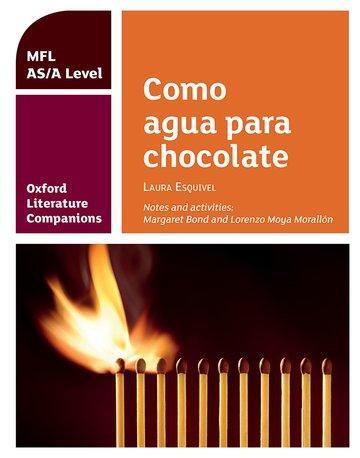 Cover: 9780198418375 | Oxford Literature Companions: Como agua para chocolate: study guide...