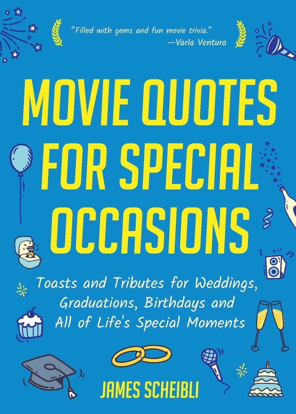 Cover: 9781642500769 | Movie Quotes for Special Occasions | James Scheibli | Taschenbuch