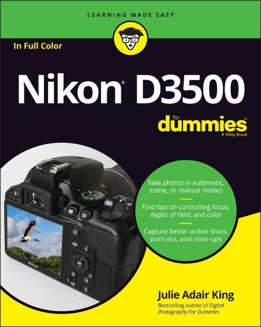 Cover: 9781119561835 | Nikon D3500 For Dummies | Julie Adair King | Taschenbuch | Englisch