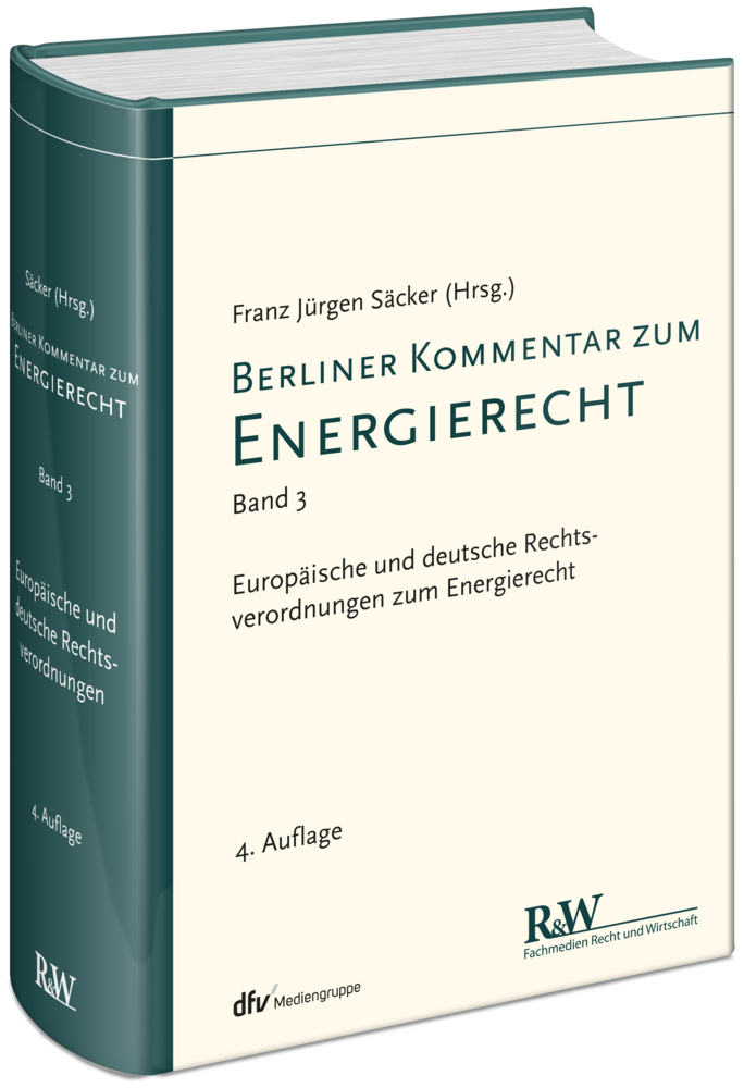 Cover: 9783800515622 | Berliner Kommentar zum Energierecht (EnergieR). Bd.3 | Säcker (u. a.)