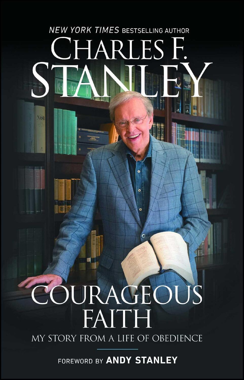 Cover: 9781501132711 | Courageous Faith | My Story from a Life of Obedience | Stanley | Buch
