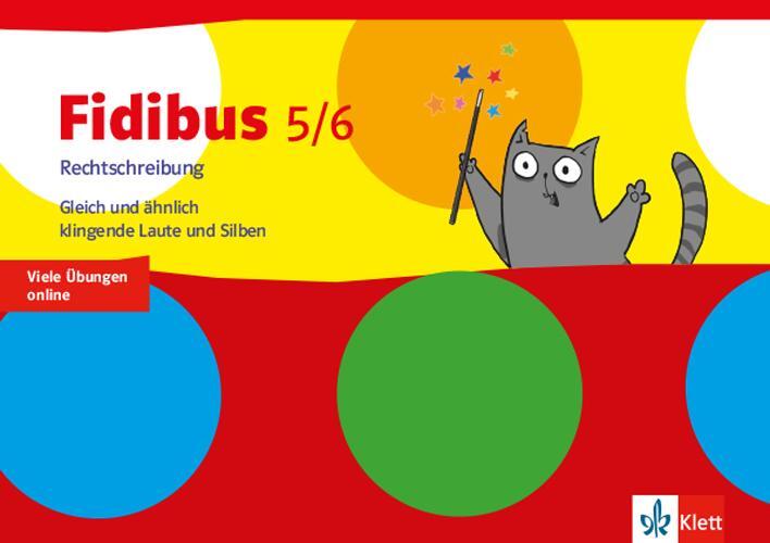 Cover: 9783122179724 | Fidibus 5/6 Arbeitsheft Rechtschreibung - Laute und Silben | Broschüre