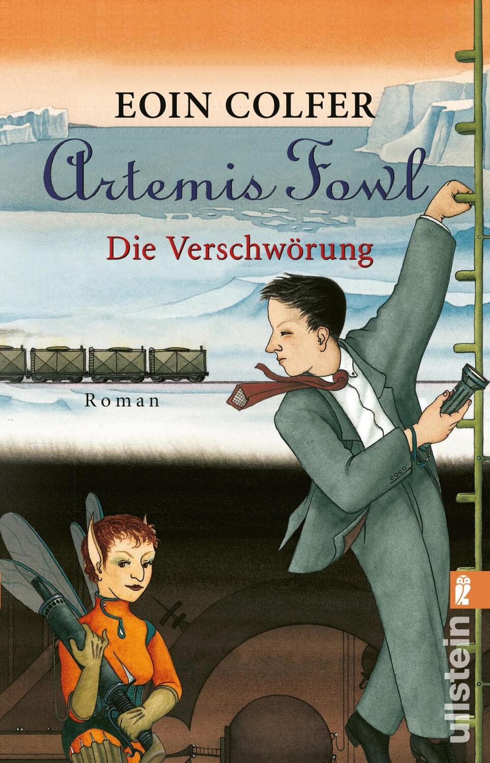 Cover: 9783548063294 | Artemis Fowl - Die Verschwörung | Roman | Eoin Colfer | Taschenbuch