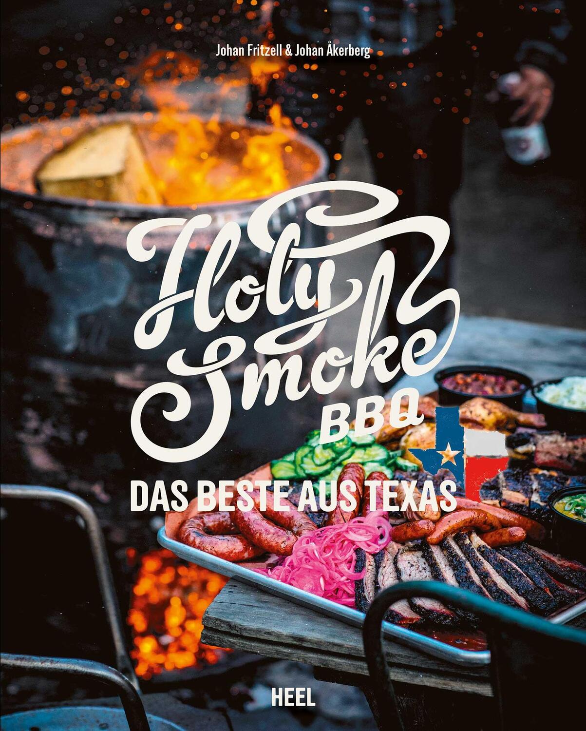 Cover: 9783958436374 | Holy Smoke BBQ | Das Beste aus Texas | Johan Åkerberg (u. a.) | Buch