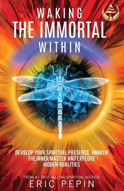 Cover: 9781939410146 | Waking the Immortal Within | Eric Pepin | Taschenbuch | Englisch