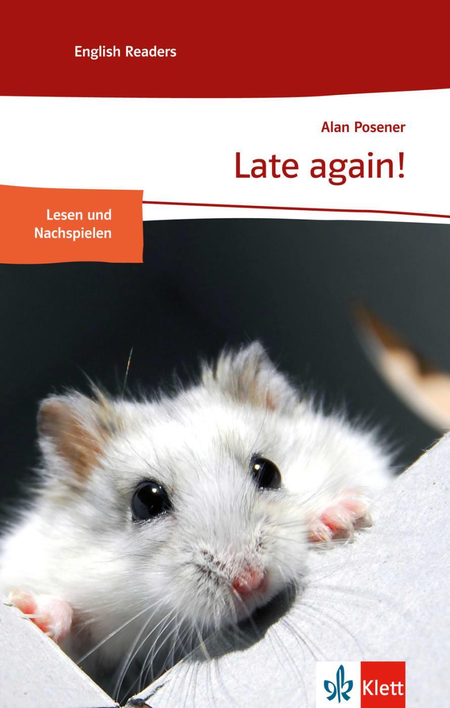 Cover: 9783125712126 | Late again! | Lektüren Englisch | Alan Posener | Taschenbuch | 31 S.