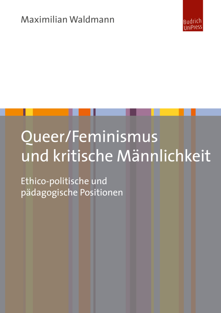 Cover: 9783863888213 | Queer/Feminismus und kritische Männlichkeit | Maximilian Waldmann