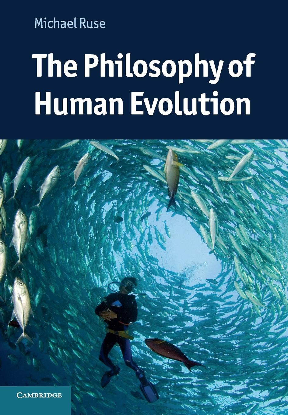 Cover: 9780521133722 | The Philosophy of Human Evolution | Michael Ruse | Taschenbuch | 2014