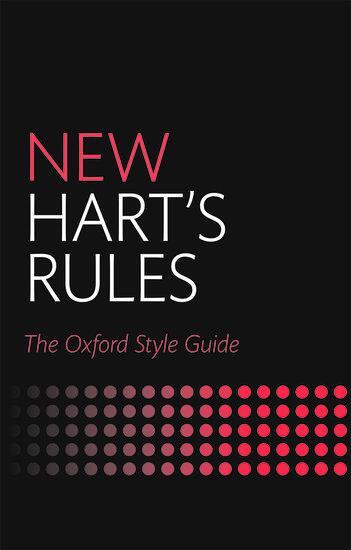 Cover: 9780199570027 | New Hart's Rules | The Oxford Style Guide | Oxford University Press