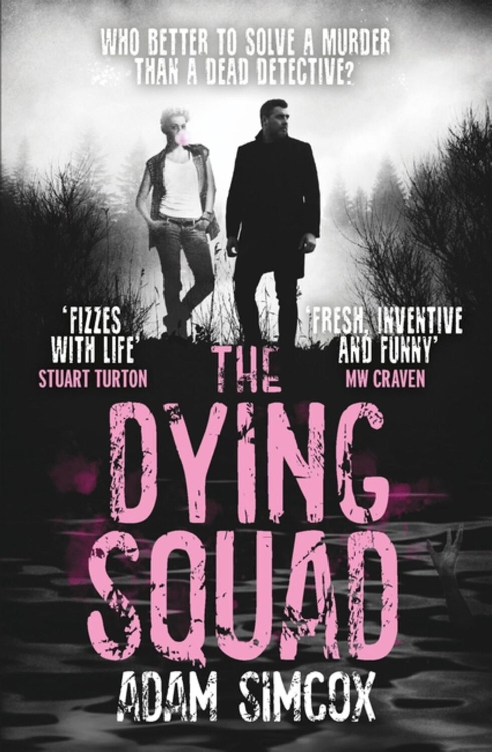 Cover: 9781473230767 | The Dying Squad | Adam Simcox | Taschenbuch | Kartoniert / Broschiert