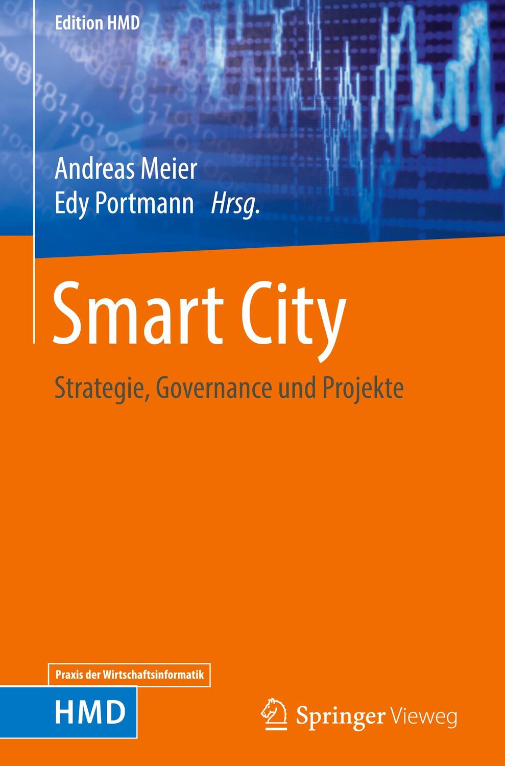 Cover: 9783658156169 | Smart City | Strategie, Governance und Projekte | Edy Portmann (u. a.)