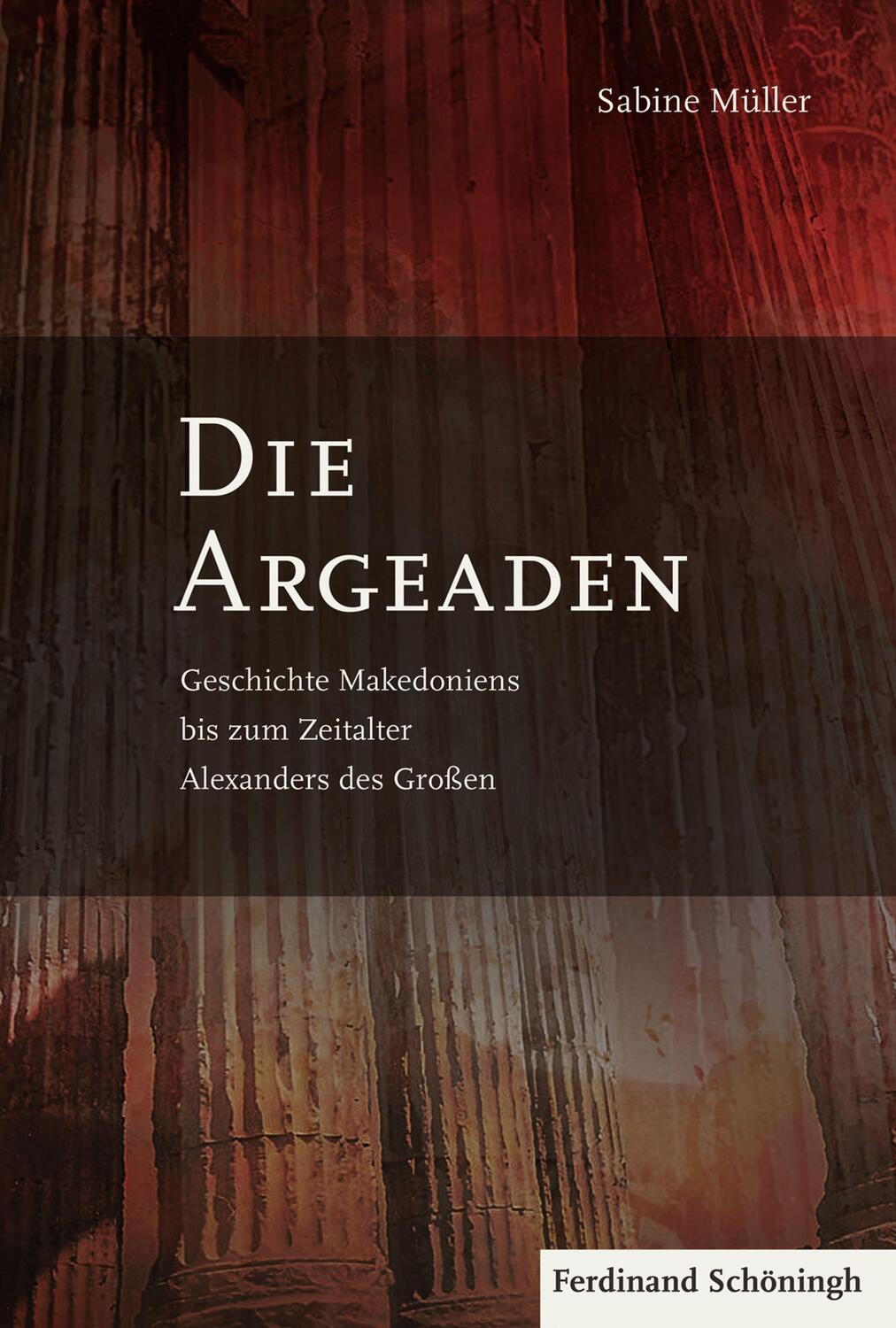 Cover: 9783506777683 | Die Argeaden | Sabine Müller | Buch | 477 S. | Deutsch | 2016