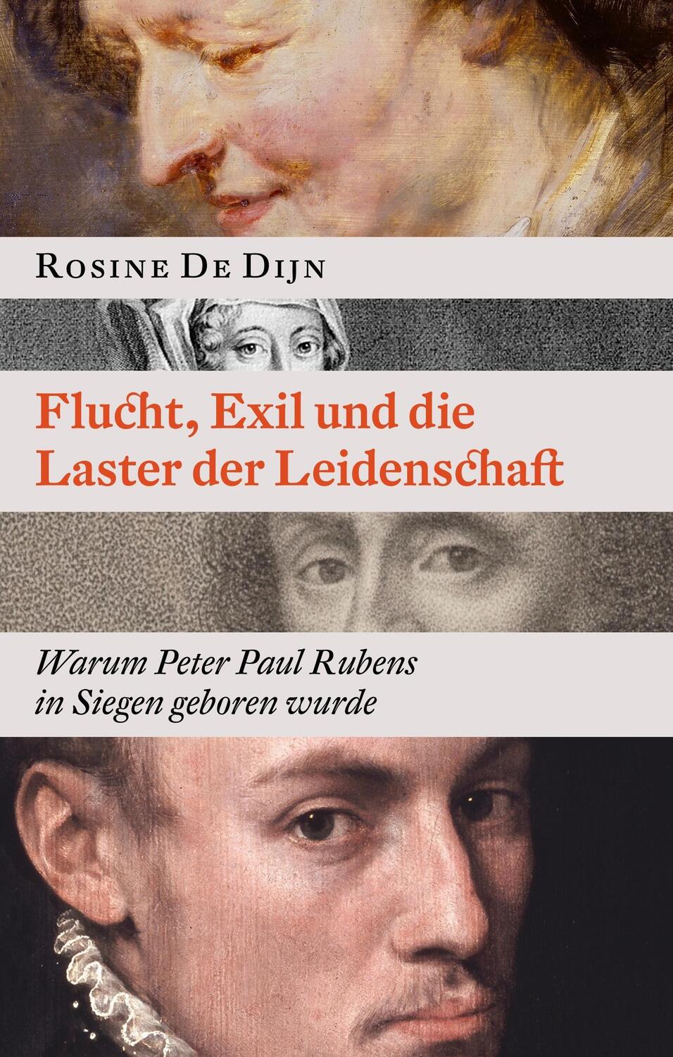 Cover: 9783746072852 | Flucht, Exil und die Laster der Leidenschaft | Rosine De Dijn | Buch