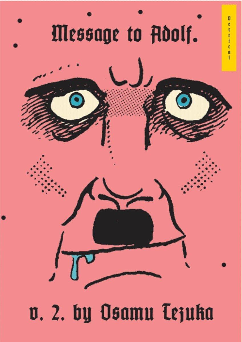Cover: 9781935654445 | Message To Adolf, Vol. 2 | Osamu Tezuka | Buch | 2012 | Vertical Inc.