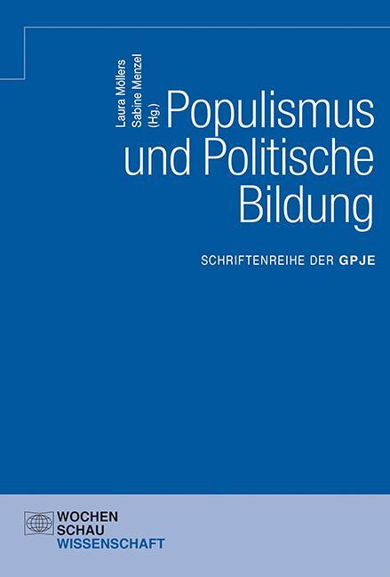Cover: 9783734406805 | Populismus und Politische Bildung | Sabine Manzel (u. a.) | Buch