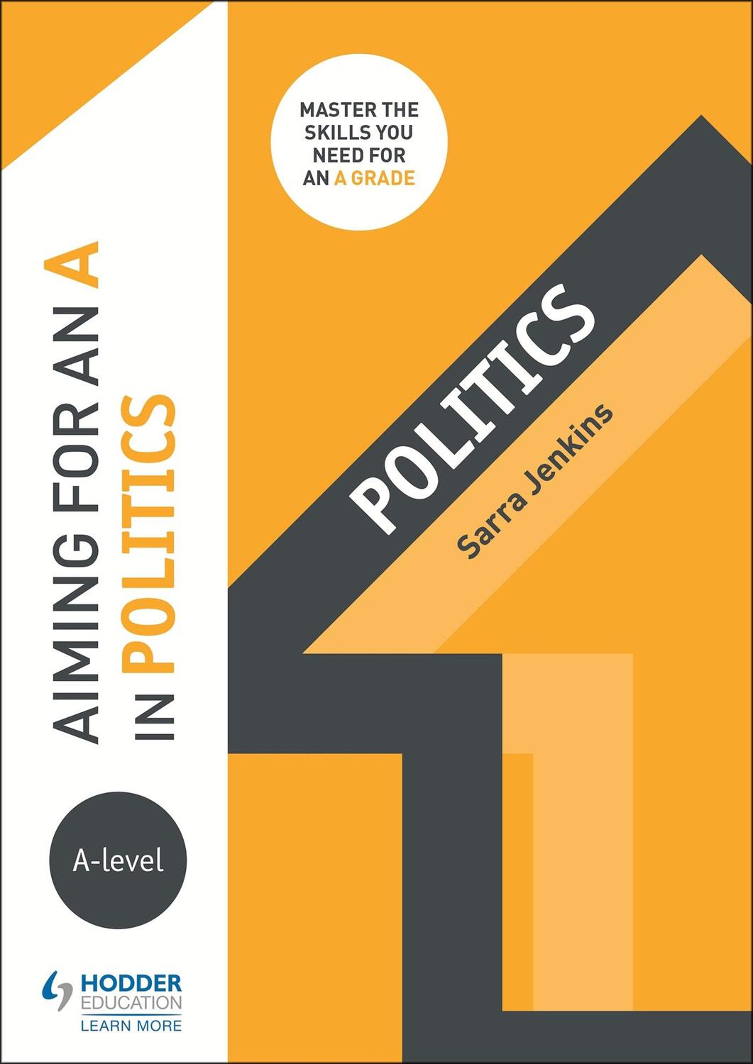 Cover: 9781510424227 | Aiming for an A in A-level Politics | Sarra Jenkins | Taschenbuch