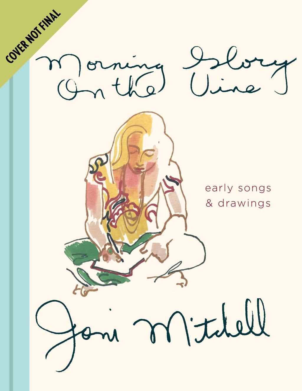 Cover: 9781786898586 | Morning Glory on the Vine | Early songs and drawings | Joni Mitchell