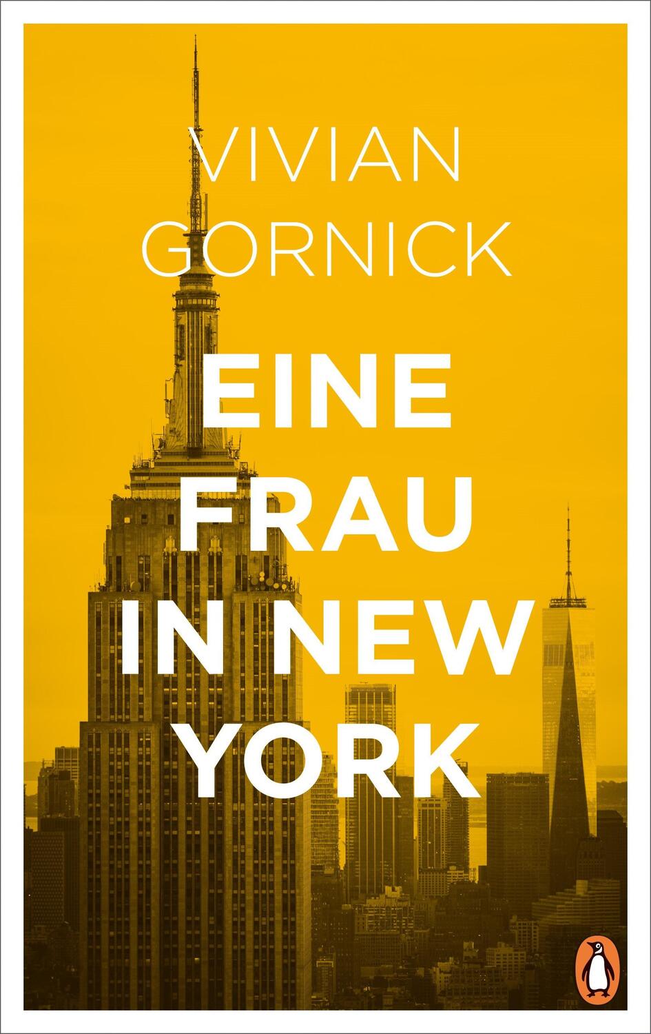 Cover: 9783328600886 | Eine Frau in New York | Vivian Gornick | Buch | Deutsch | 2020