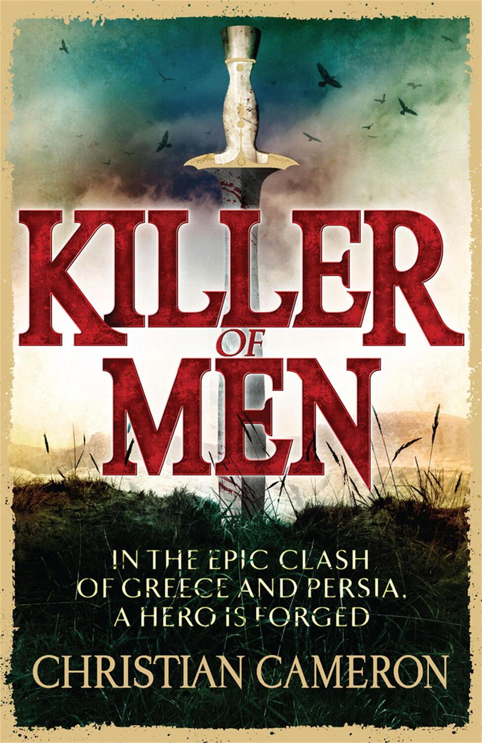 Cover: 9780752883939 | Killer of Men | Christian Cameron | Taschenbuch | Long War | Englisch