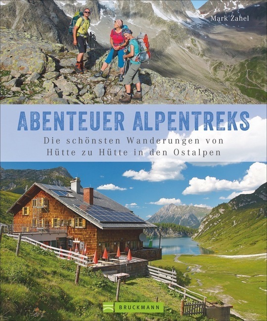 Cover: 9783734312991 | Abenteuer Alpentreks | Mark Zahel | Buch | 384 S. | Deutsch | 2018