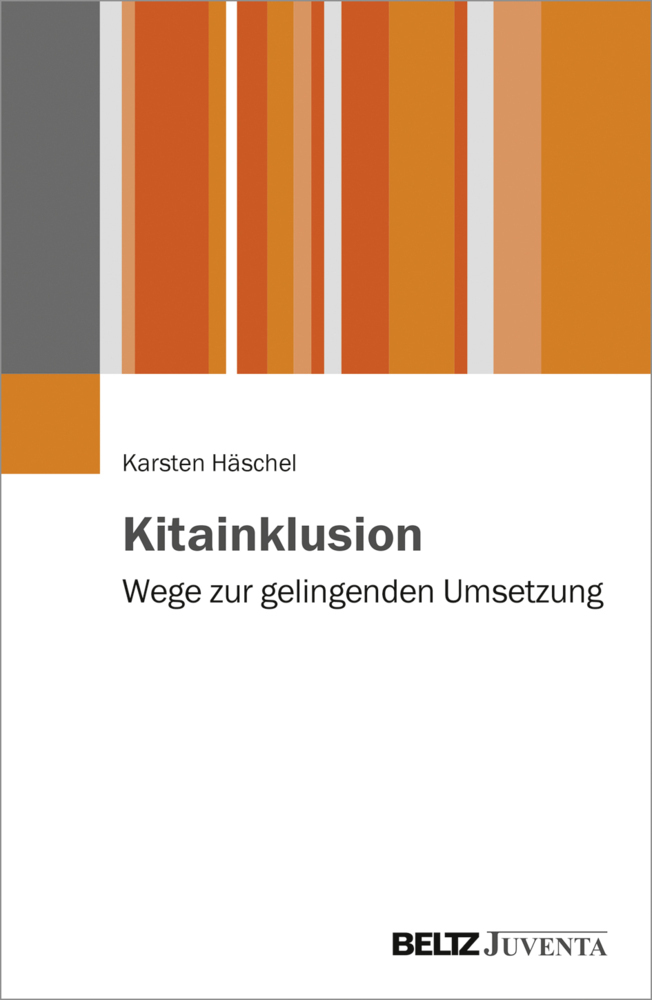Cover: 9783779937425 | Kitainklusion | Wege zur gelingenden Umsetzung | Karsten Häschel