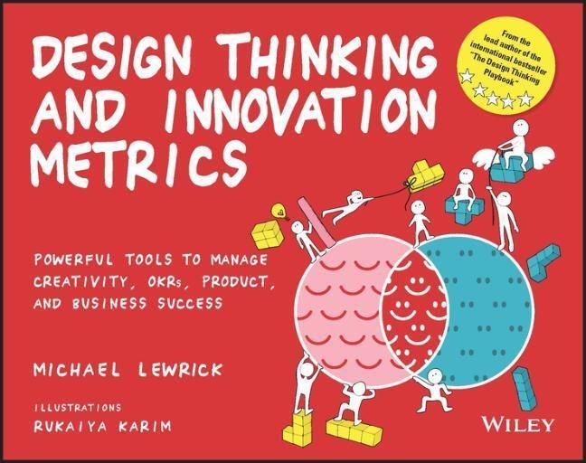 Cover: 9781119983651 | Design Thinking and Innovation Metrics | Michael Lewrick | Taschenbuch