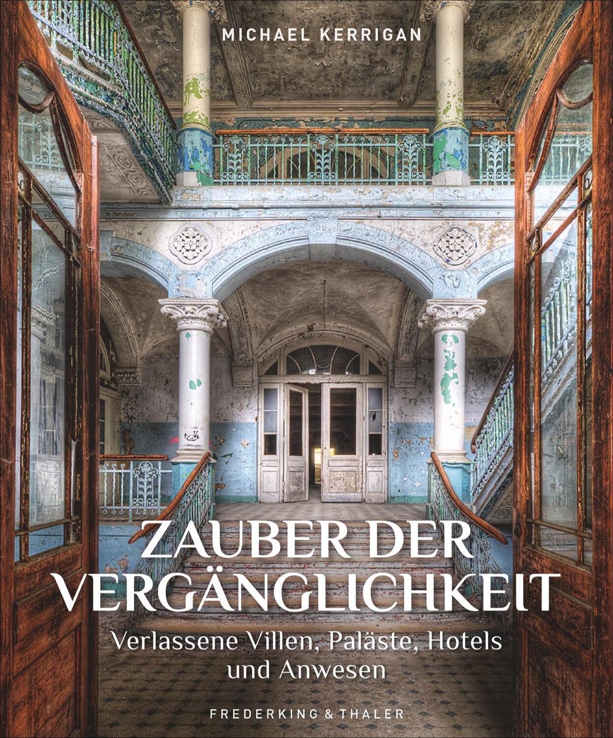 Cover: 9783954163274 | Zauber der Vergänglichkeit | Michael Kerrigan | Buch | Deutsch | 2020