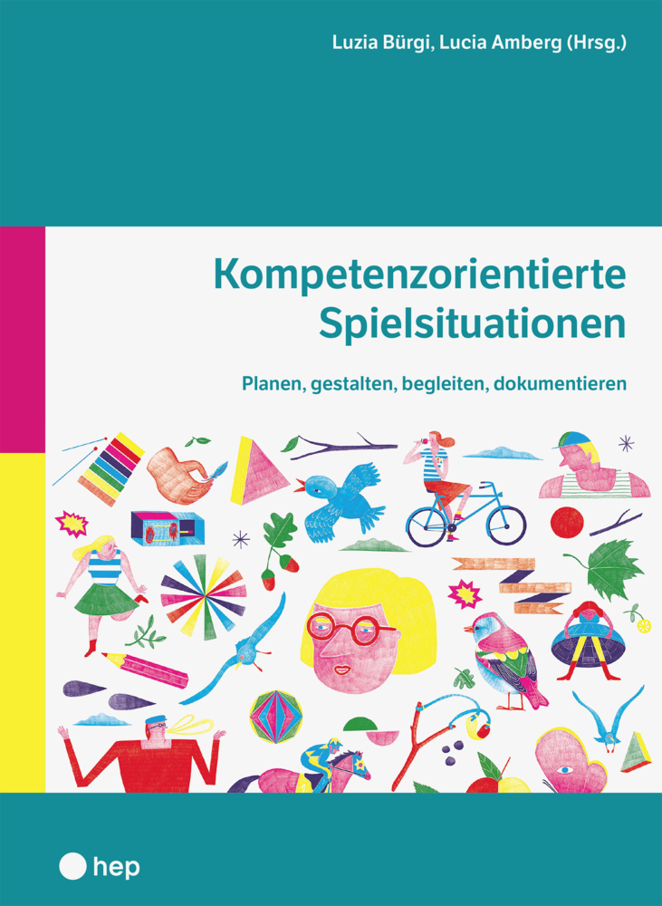 Cover: 9783035522143 | Kompetenzorientierte Spielsituationen | Luzia Bürgi (u. a.) | Buch