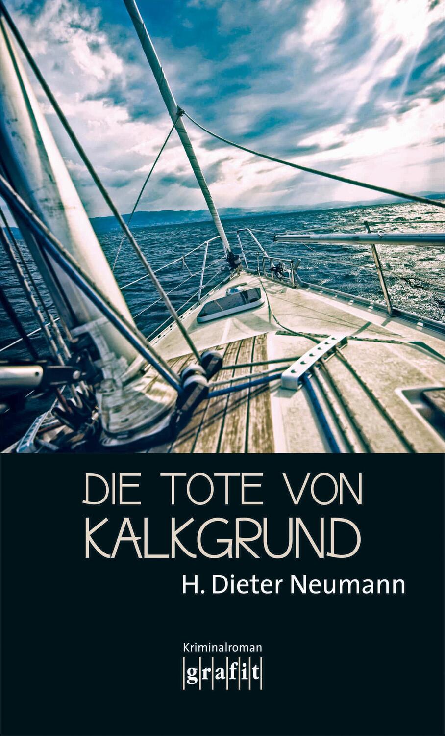 Cover: 9783894254544 | Die Tote von Kalkgrund | H. Dieter Neumann | Taschenbuch | Deutsch