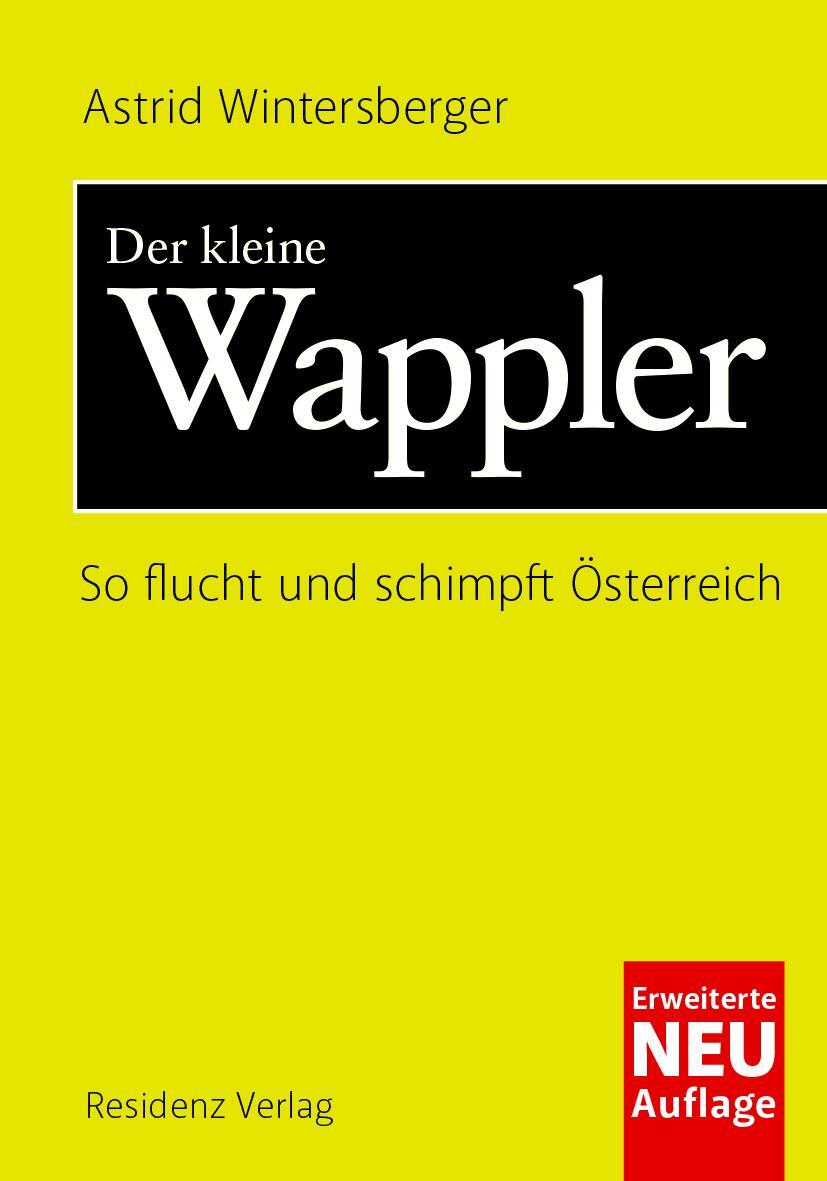 Cover: 9783701717439 | Der kleine Wappler | So flucht und schimpft Österreich | Wintersberger