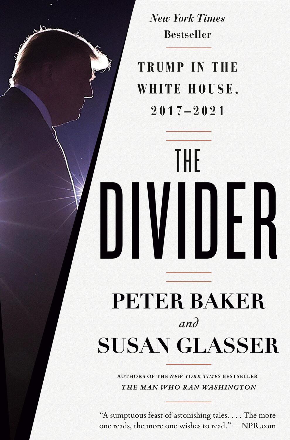 Cover: 9780593082966 | The Divider | Trump in the White House, 2017-2021 | Baker (u. a.)