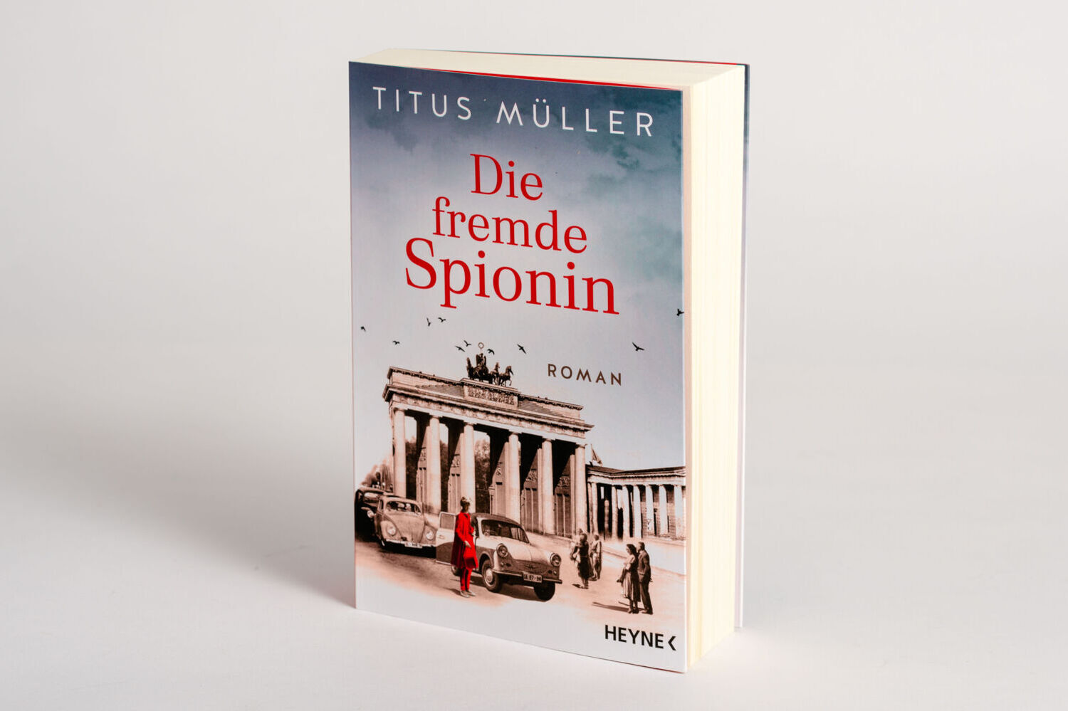 Bild: 9783453441255 | Die fremde Spionin | Roman | Titus Müller | Taschenbuch | 400 S.