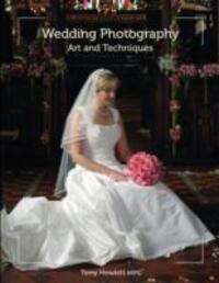 Cover: 9781847974297 | Wedding Photography | Art and Techniques | Terry Hewlett | Taschenbuch