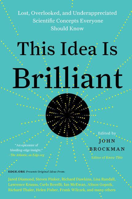 Cover: 9780062698216 | This Idea Is Brilliant | John Brockman | Taschenbuch | Englisch | 2018