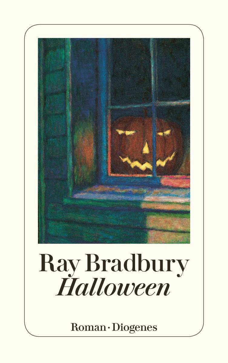 Cover: 9783257228625 | Halloween | Ray Bradbury | Taschenbuch | Diogenes Taschenbücher | 2017