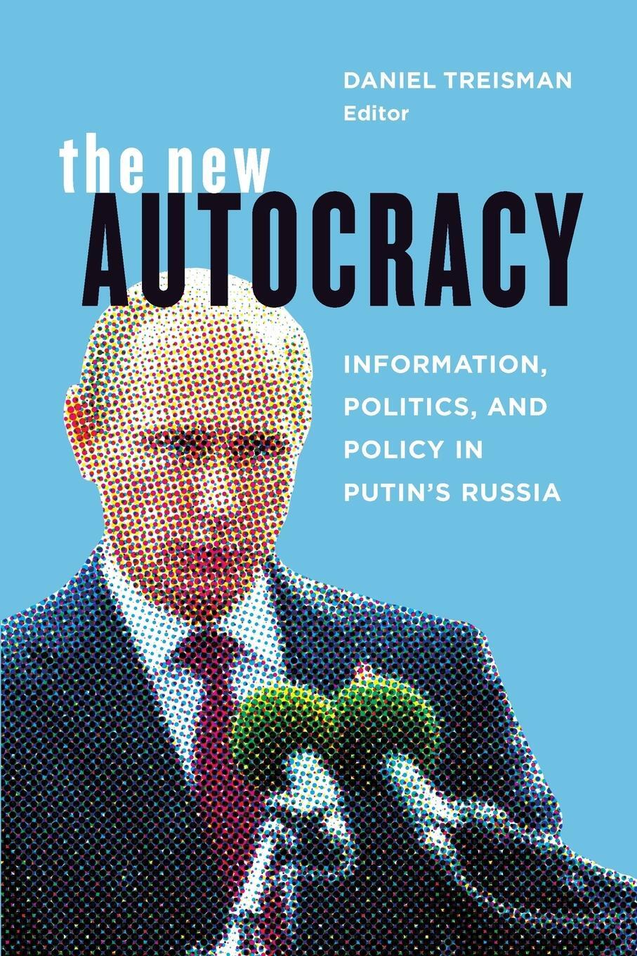 Cover: 9780815732433 | The New Autocracy | Daniel Treisman | Taschenbuch | Paperback | 2018