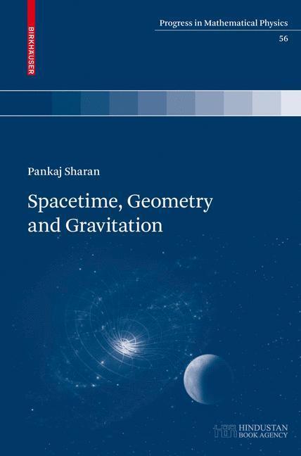 Cover: 9783764399702 | Spacetime, Geometry and Gravitation | Pankaj Sharan | Buch | xiv