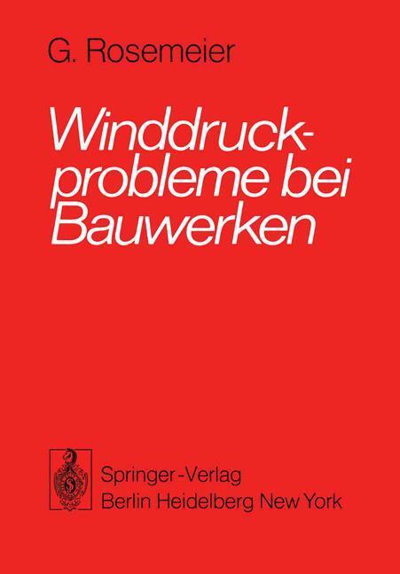 Cover: 9783540077299 | Winddruckprobleme bei Bauwerken | Gustav-Erich Rosemeier | Taschenbuch