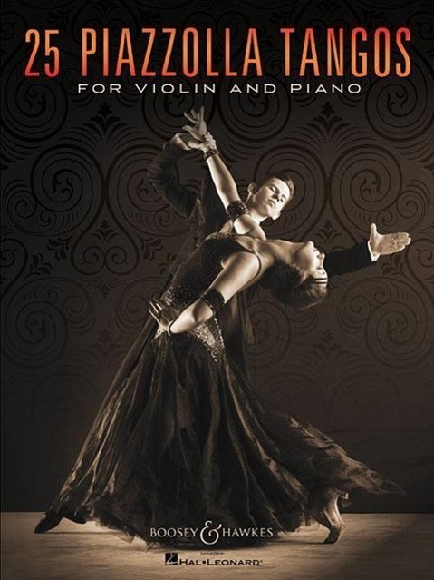 Cover: 9781495018985 | 25 Piazzolla Tangos for Violin and Piano | Taschenbuch | Englisch