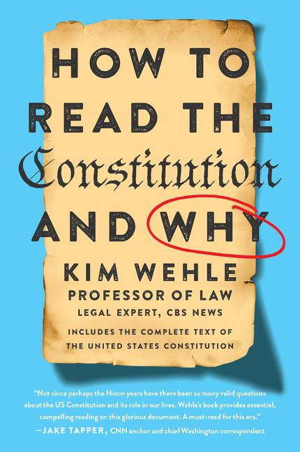 Cover: 9780062896308 | How to Read the Constitution--And Why | Kim Wehle | Taschenbuch | 2019