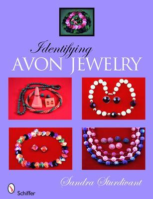 Cover: 9780764330612 | Identifying Avon Jewelry | Sandra Sturdivant | Buch | Englisch | 2008