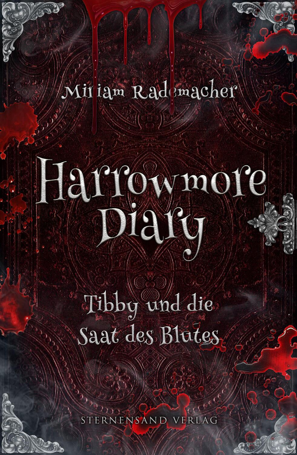 Cover: 9783038963110 | Harrowmore Diary (Band 2): Tibby und die Saat des Blutes | Rademacher