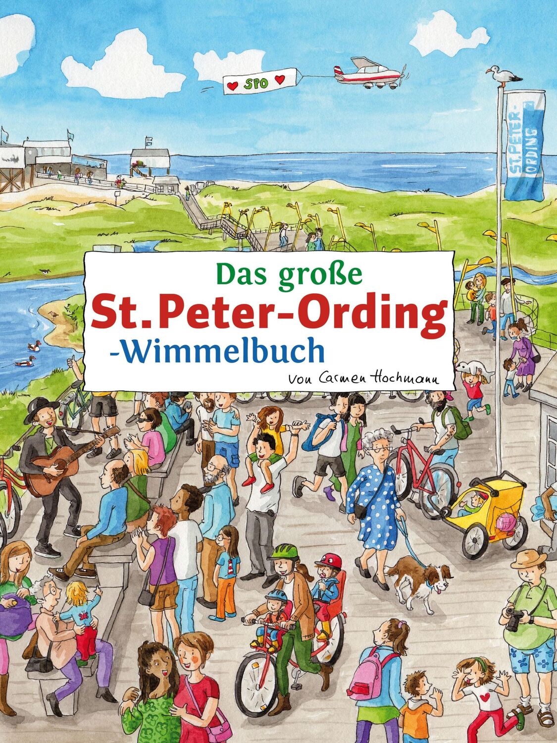 Cover: 9783910490031 | Das große ST. PETER-ORDING-Wimmelbuch | Carmen Hochmann | Buch | 16 S.